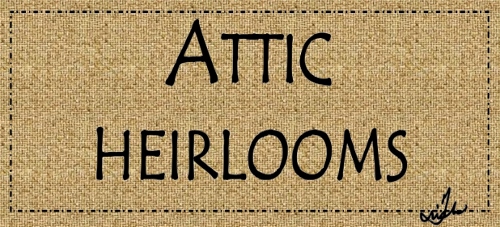 Attic Heirloom